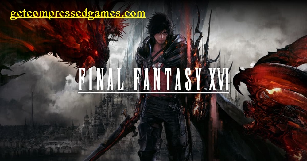 Final Fantasy XVI Highly Compressed