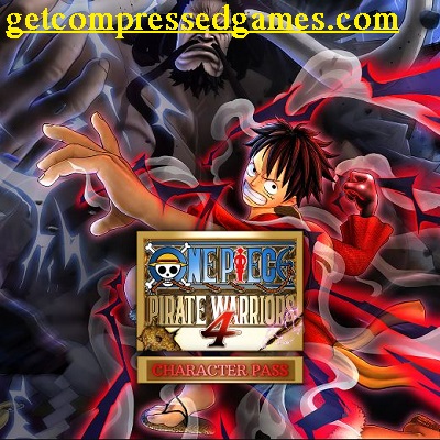 One Piece Pirate Warriors 4 Highly Compressed