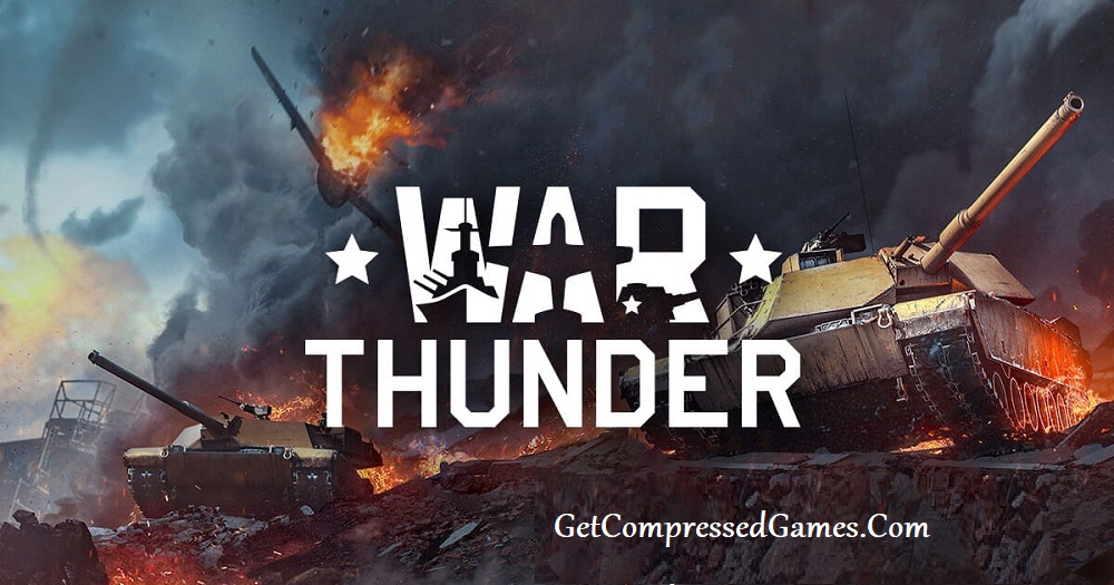 War Thunder Highly Compressed