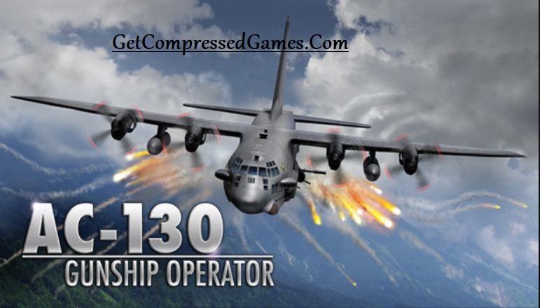 AC-130 Gunship Operator Highly Compressed