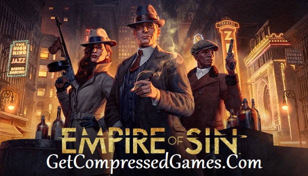 Empire of Sin Highly Compressed