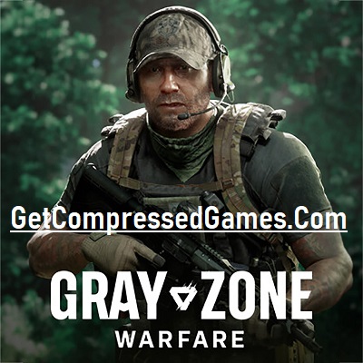 Gray Zone Warfare Highly Compressed