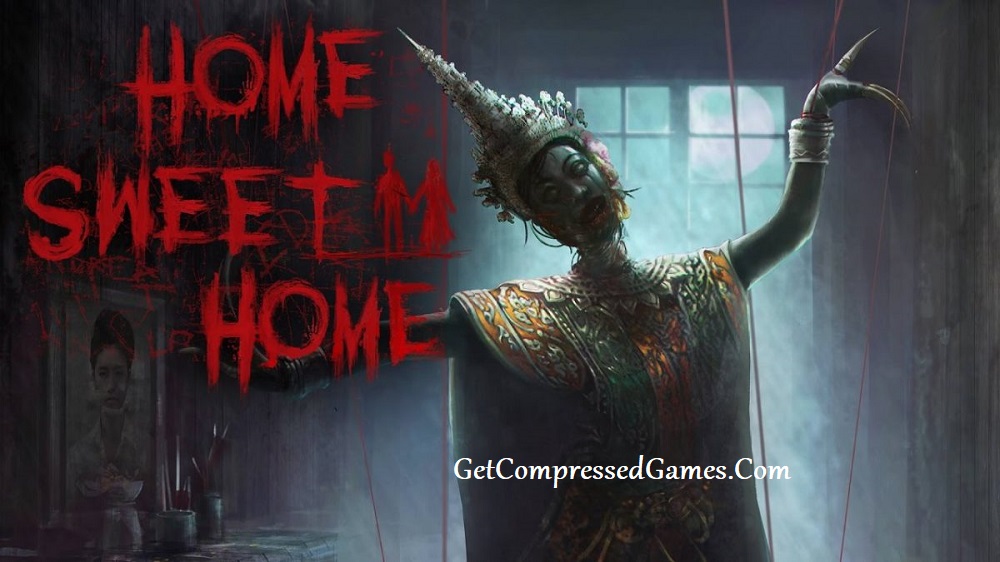 Home Sweet Home Highly Compressed