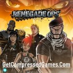 Renegade Ops Highly Compressed