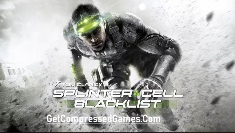 Tom Clancy's Splinter Cell Blacklist Highly Compressed