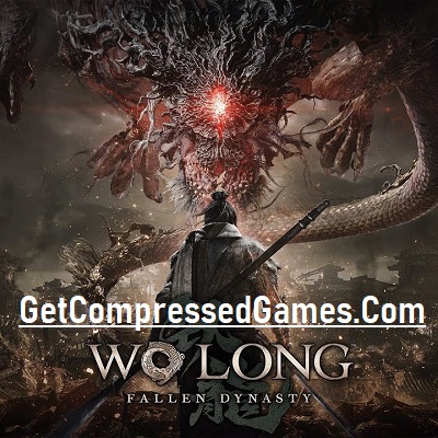 Wo Long Fallen Dynasty Highly Compressed