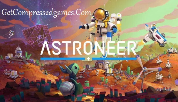 Astroneer Highly Compressed