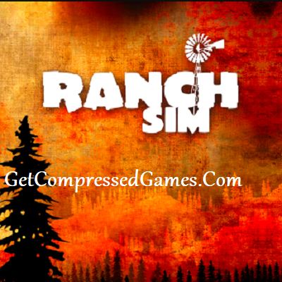 Ranch Simulator Highly Compressed