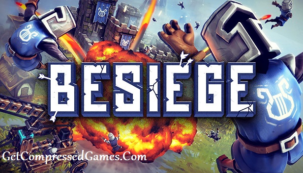 Besiege Highly Compressed