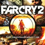 Far Cry 2 Highly Compressed