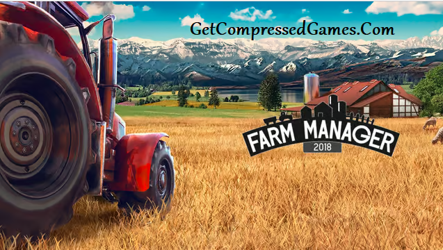 Farm Manager 2018 Highly Compressed