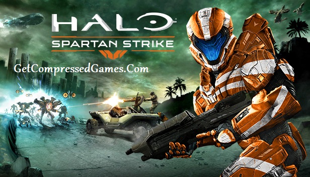 Halo Spartan Strike Highly Compressed