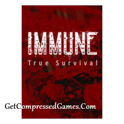 Immune - True Survival Highly Compressed