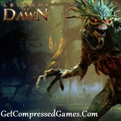 Legends of Dawn Reborn Highly Compressed