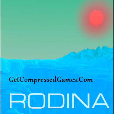 Rodina Highly Compressed