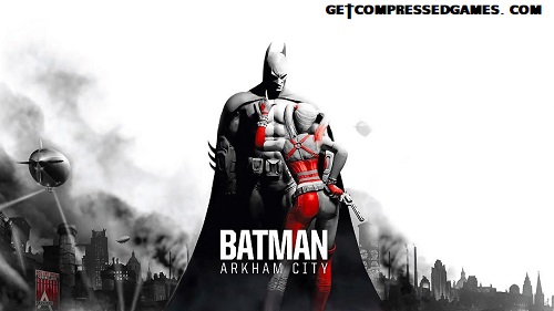 Batman: Arkham City Download for PC