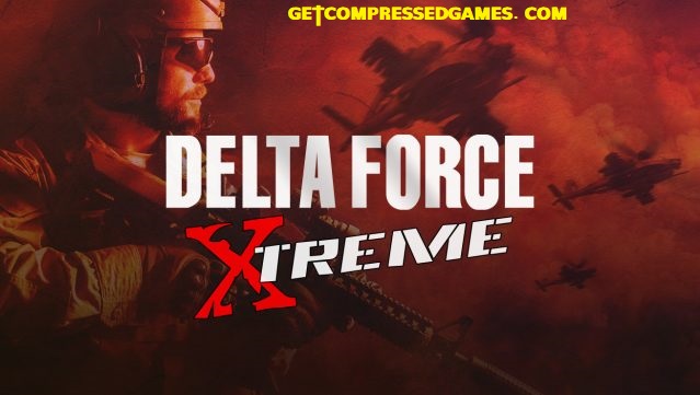 Delta Force: Xtreme Highly Compressed